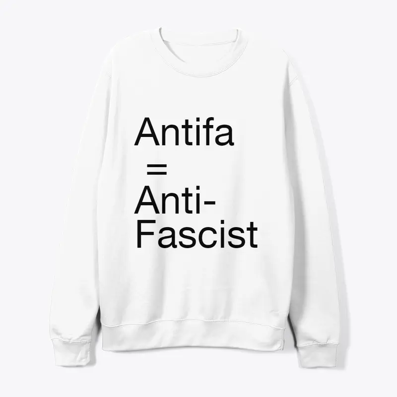 Antifa = Antifascist