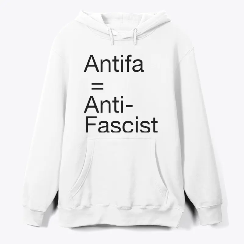 Antifa = Antifascist