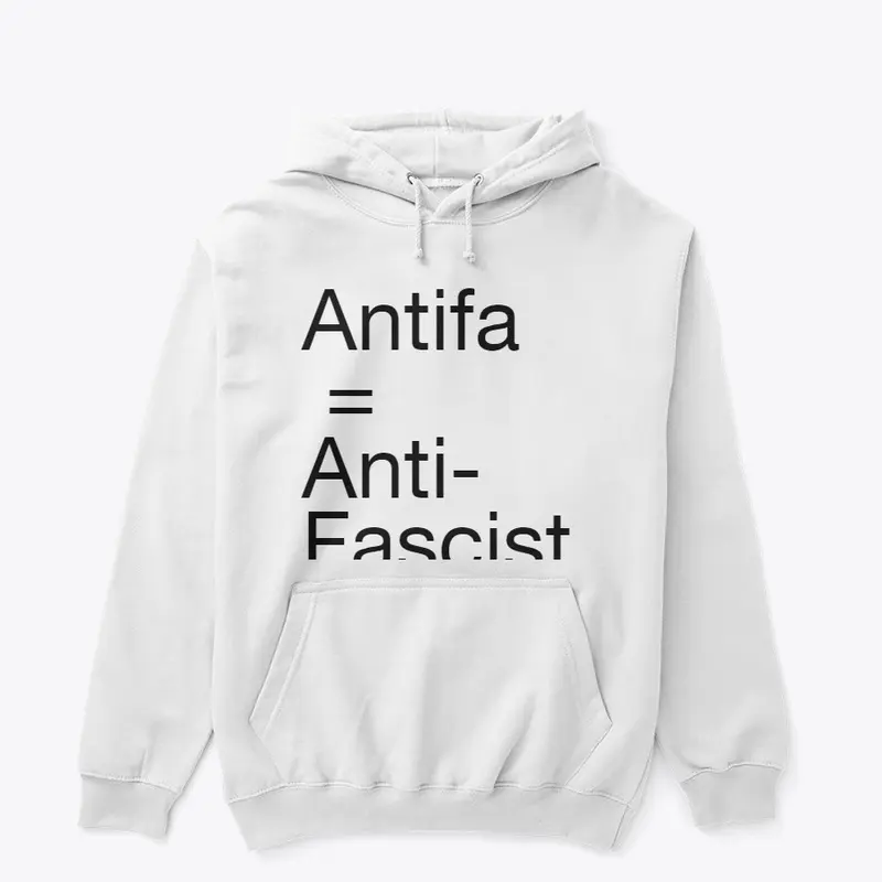 Antifa = Antifascist